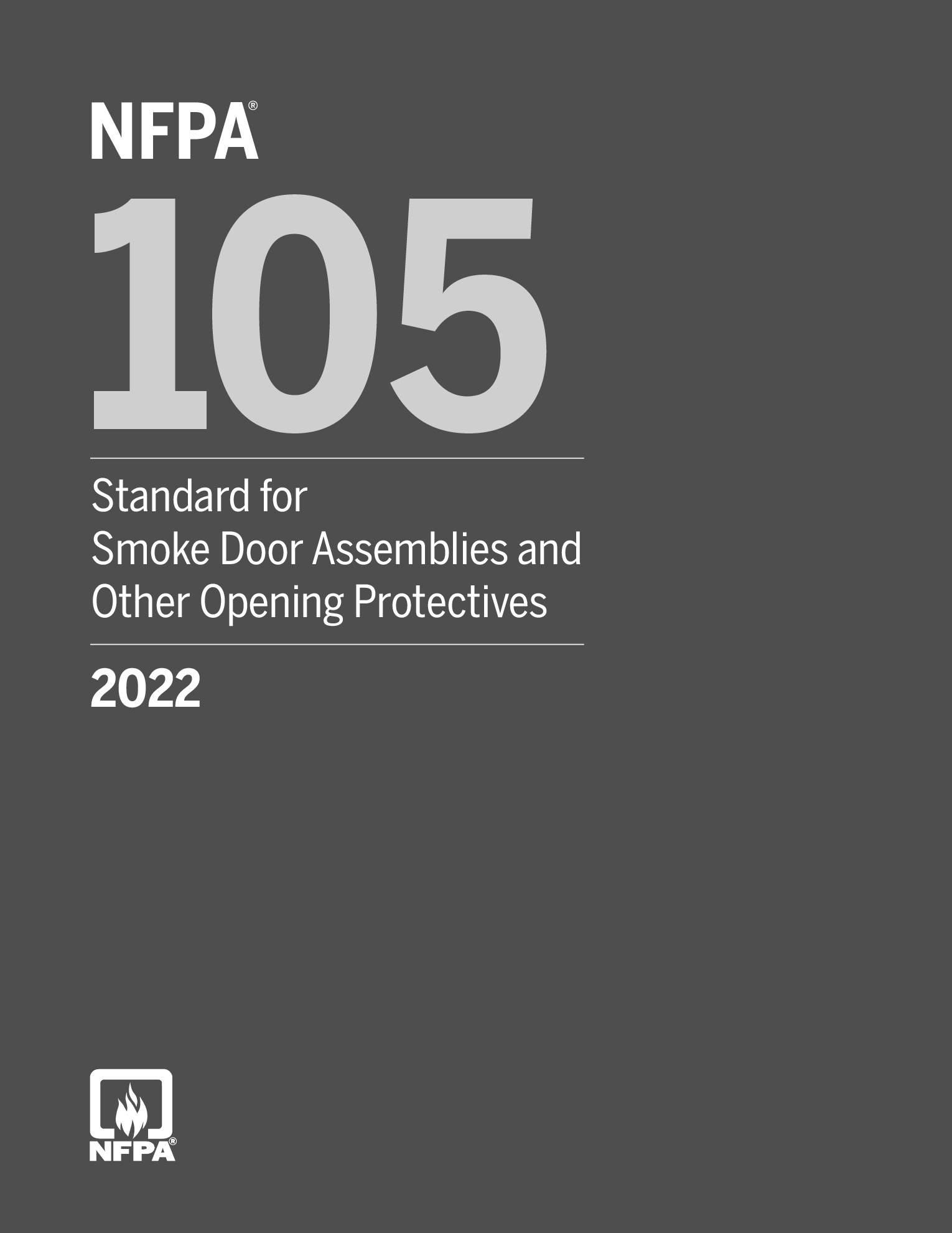 《Standard for Smoke Door Assemblies and Other Opening Protectives》（NFPA105-2022）【美国消防协会标准】【附完整PDF版下载】